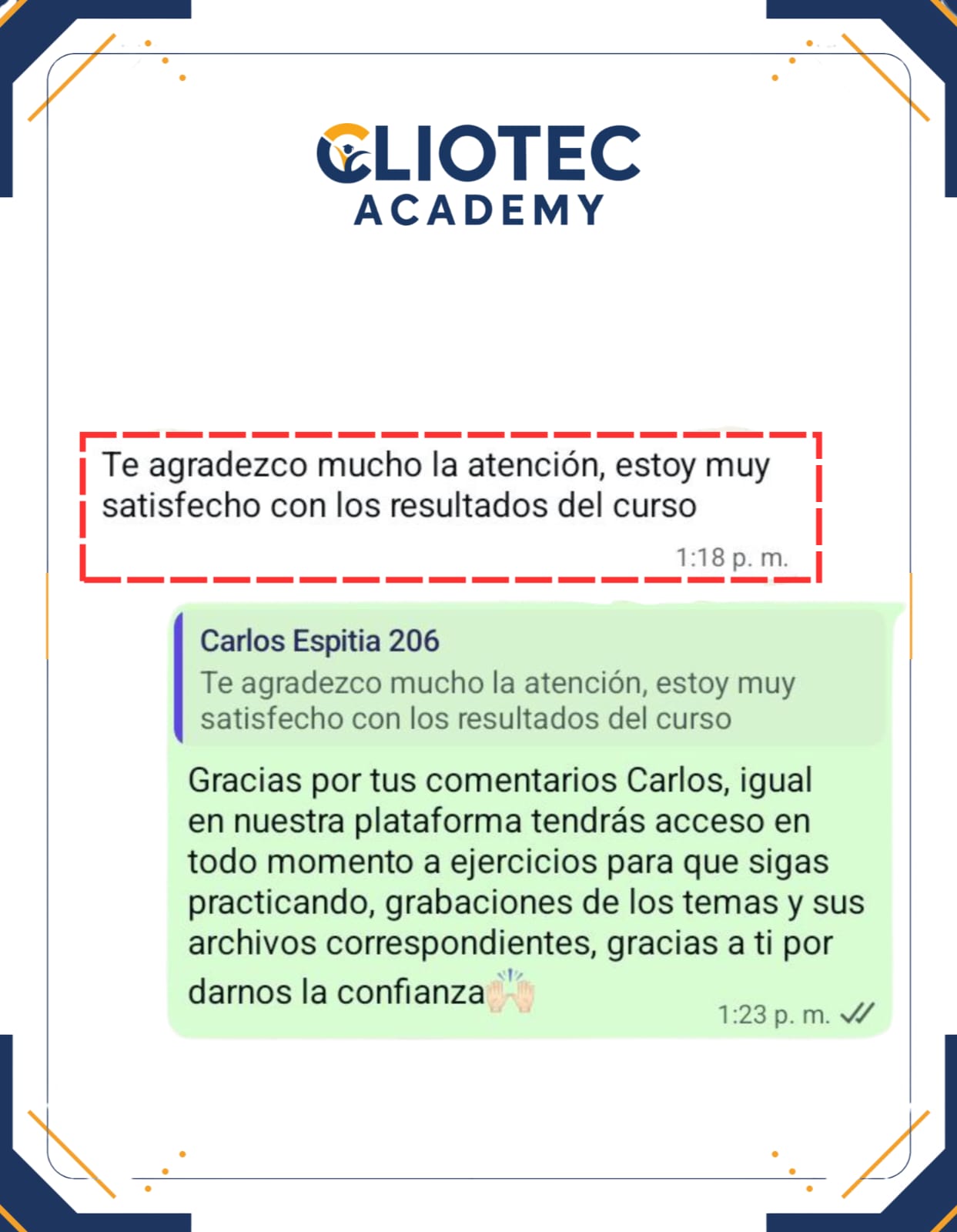 Comentario real de alumno Cliotec Academy 7